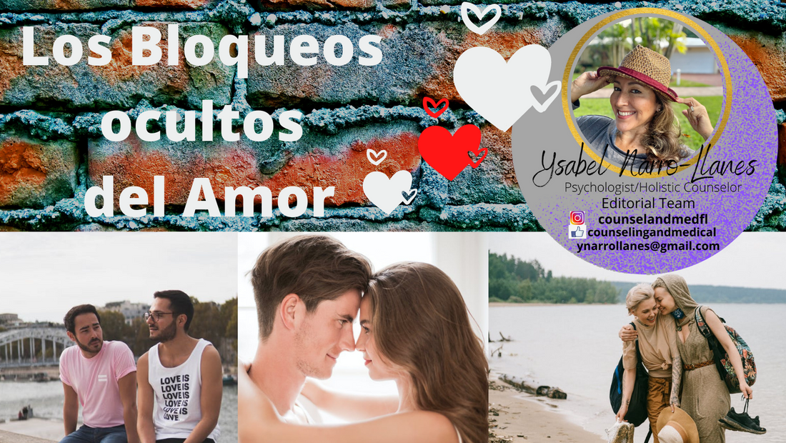 Los bloqueos ocultos del Amor