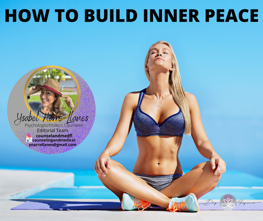 HOW TO BUILD INNER PEACE
