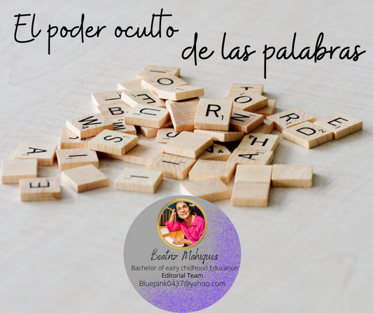 El poder oculto de las palabras.
