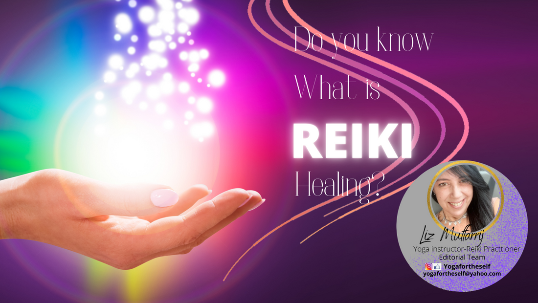 Do you know What is REIKI Healing?